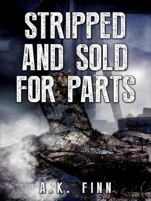 cover image of Stripped and Sold for Parts